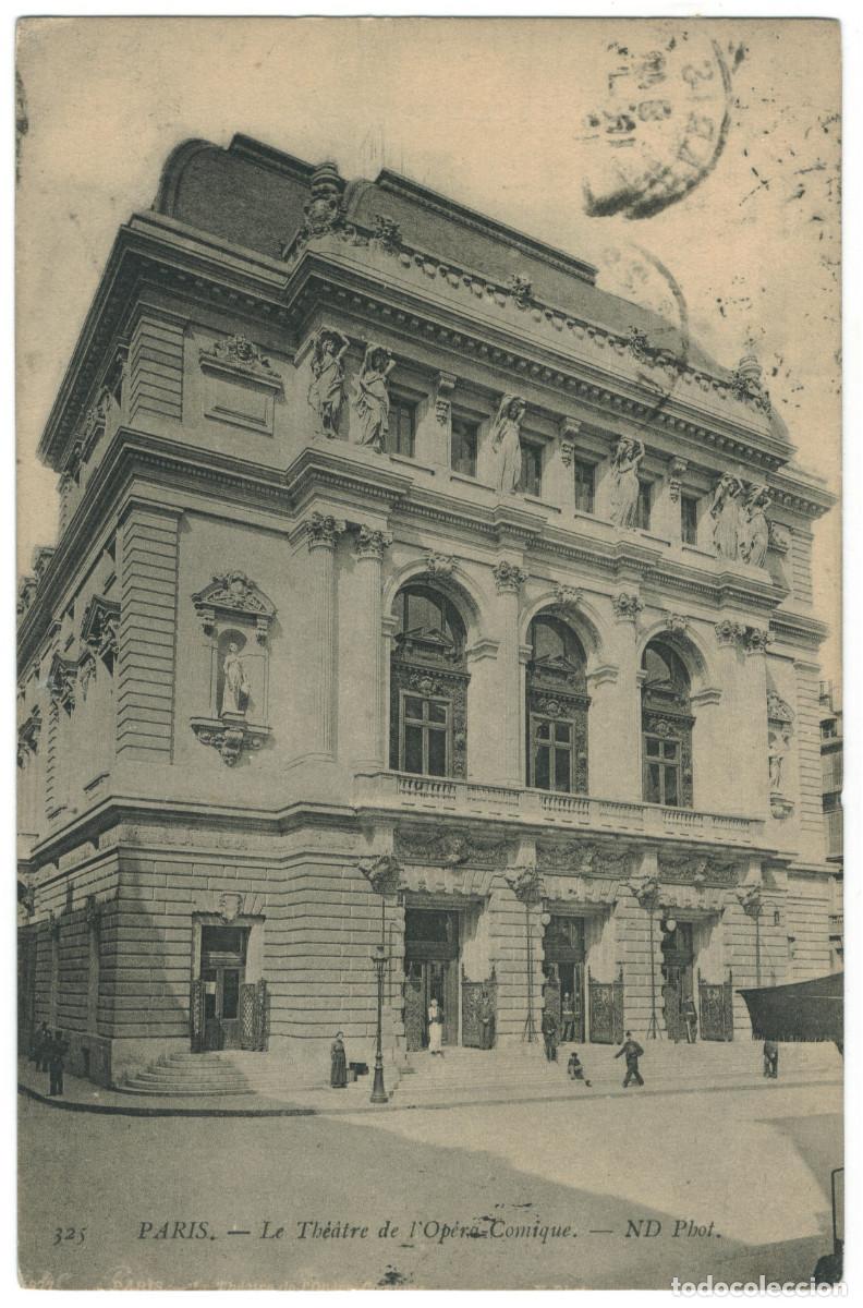 Postkarten: PARIS_Th&eacute;&agrave;tre de la Op&eacute;ra Comique_ND 325 / Teatros Francia