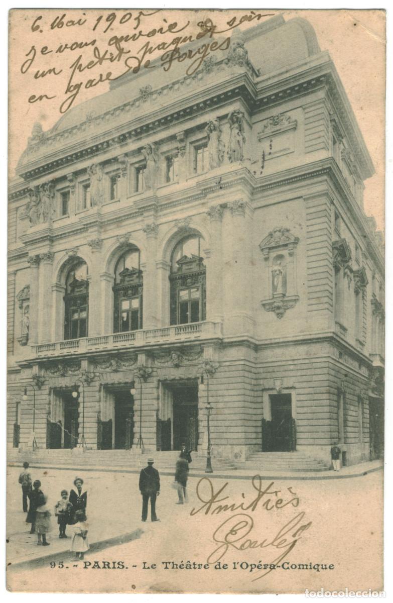 Postales: PARIS_Th&eacute;&acirc;tre de l'Op&eacute;ra Comique_Sin datos 95 / Teatros Francia