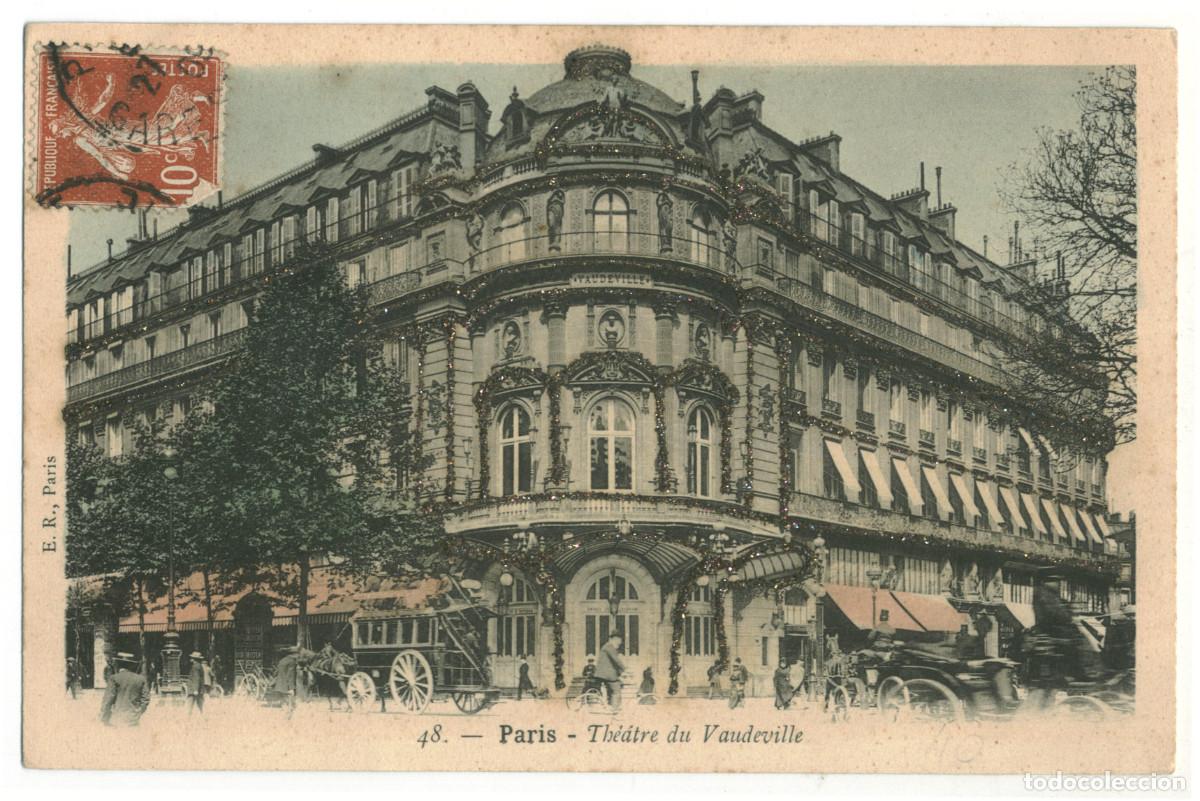 Postales: PARIS_Th&eacute;&acirc;tre du Vaudeville_E.R. 48 / Teatros Francia