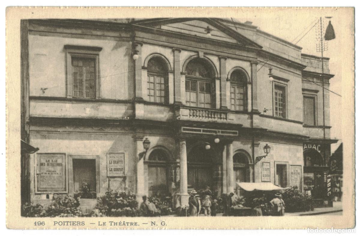 Postales: POITIERS_Th&eacute;&acirc;tre_N.G. 196 / Teatros Francia