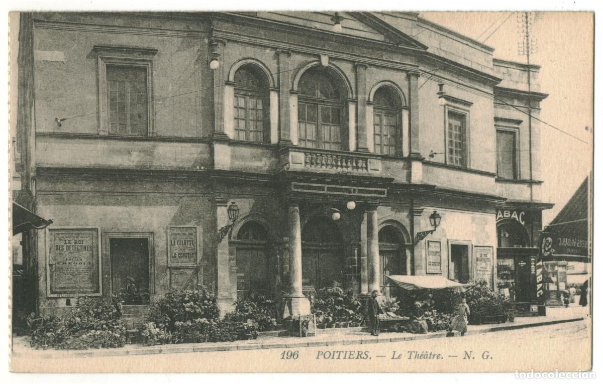 Postales: POITIERS_Th&eacute;&acirc;tre_N.G. & L&eacute;vy Fils 196 / Teatros Francia