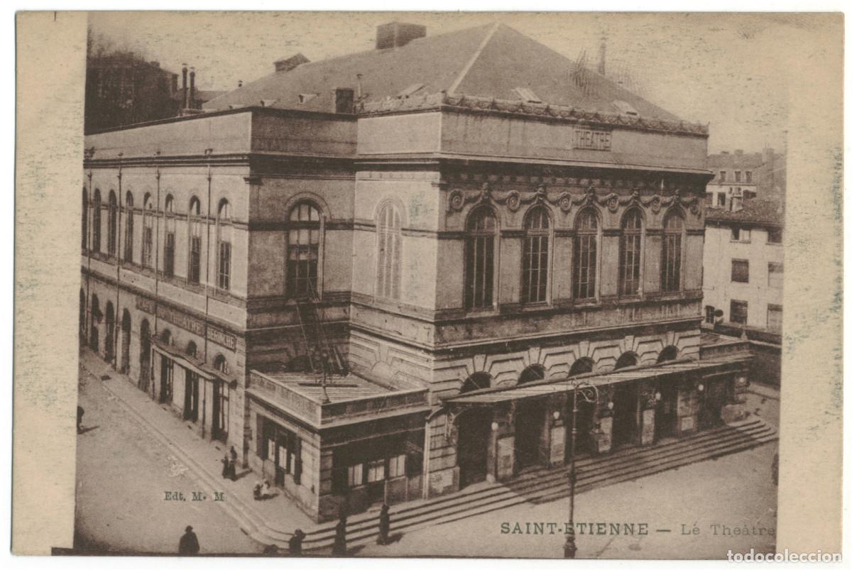 Postales: SAINT ETIENNE_Th&eacute;&acirc;tre_M.M / Teatros Francia