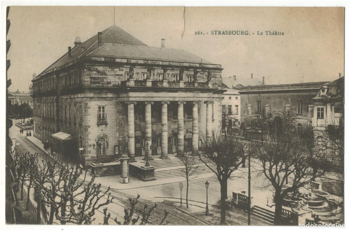 Postales: STRASBOURG_Th&eacute;&acirc;tre_Ch. Bergeret & Cigogne 261 b / Teatros Francia