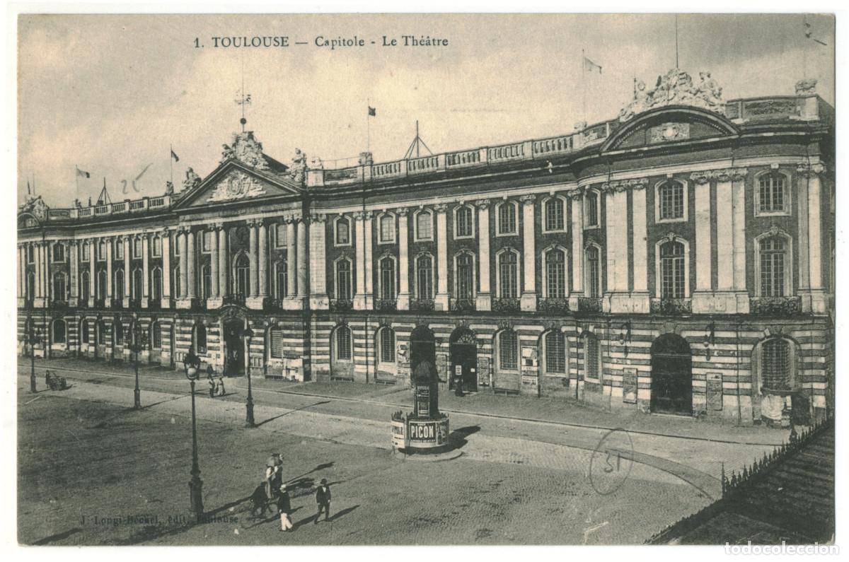 Postkarten: TOULOUSE_Capitole et Th&eacute;&acirc;tre_J. Longo Beckel 1 / Teatros Francia