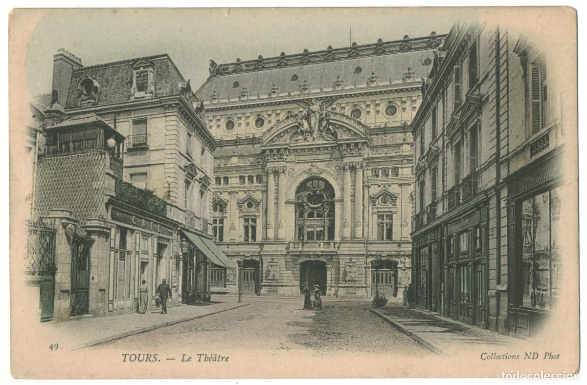 Cartoline: TOURS_Th&eacute;&acirc;tre_Neurdein 49 / Teatros Francia