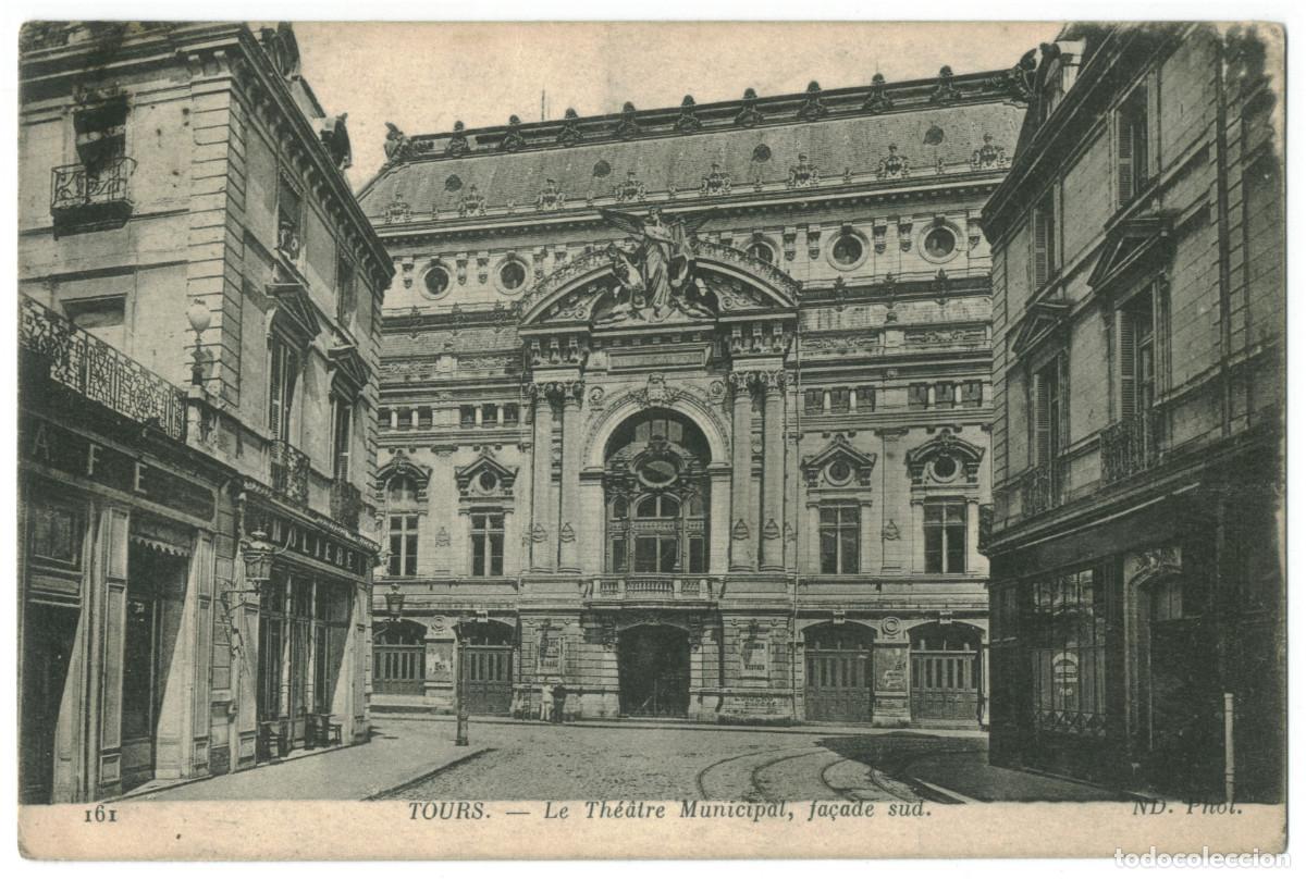 Cartoline: TOURS_Th&eacute;&acirc;tre Municipal_Neurdein 161 / Teatros Francia