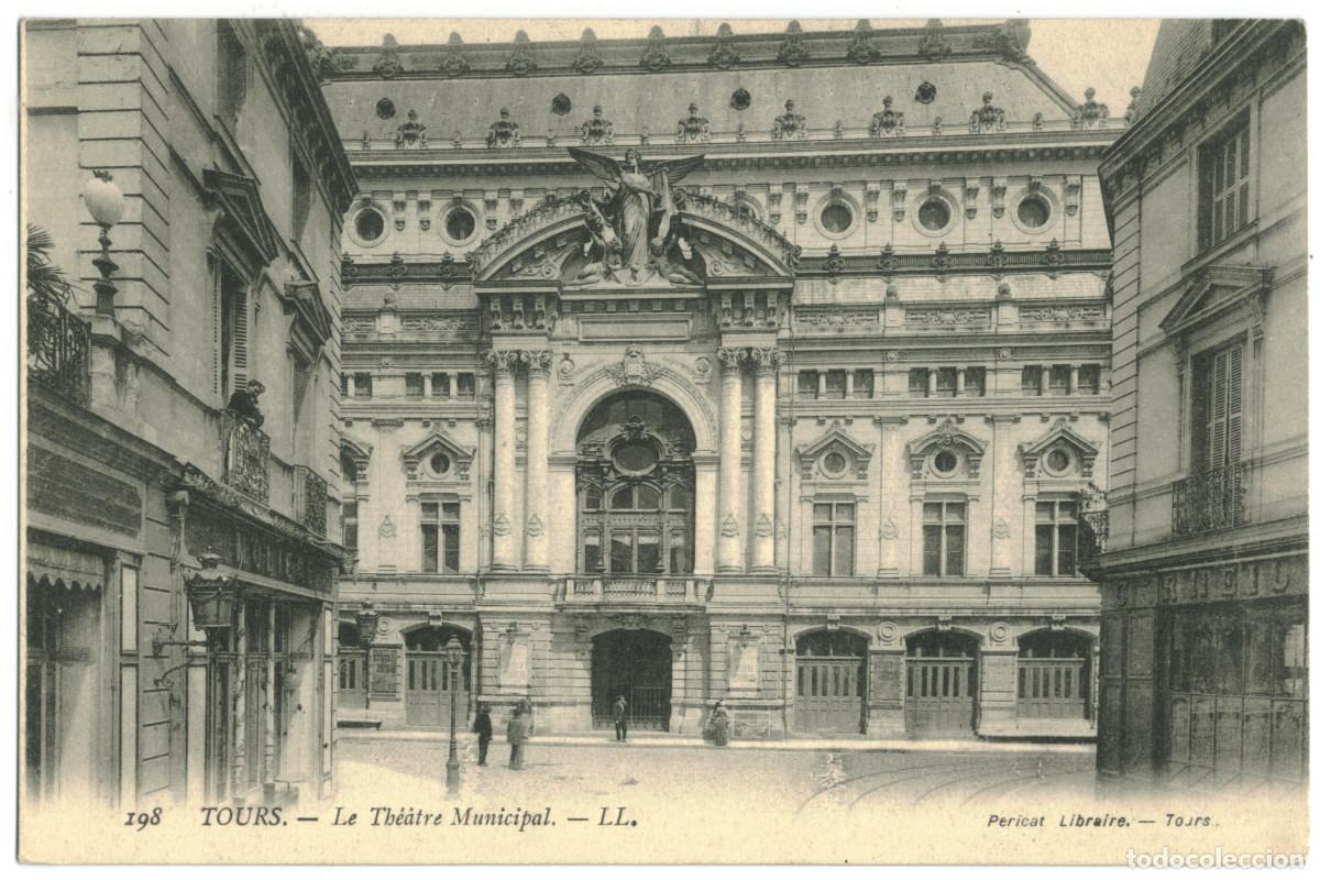 Cartes Postales: TOURS_Th&eacute;&acirc;tre Municipal_LL. & Pericat 198 / Teatros Francia