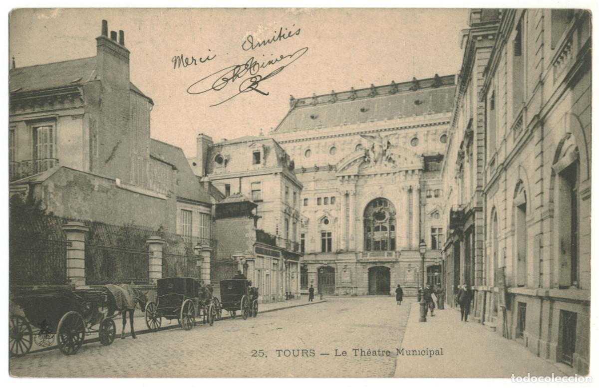 Cartes Postales: TOURS_Th&eacute;&acirc;tre Municipal_[Ancle] 25 / Teatros Francia