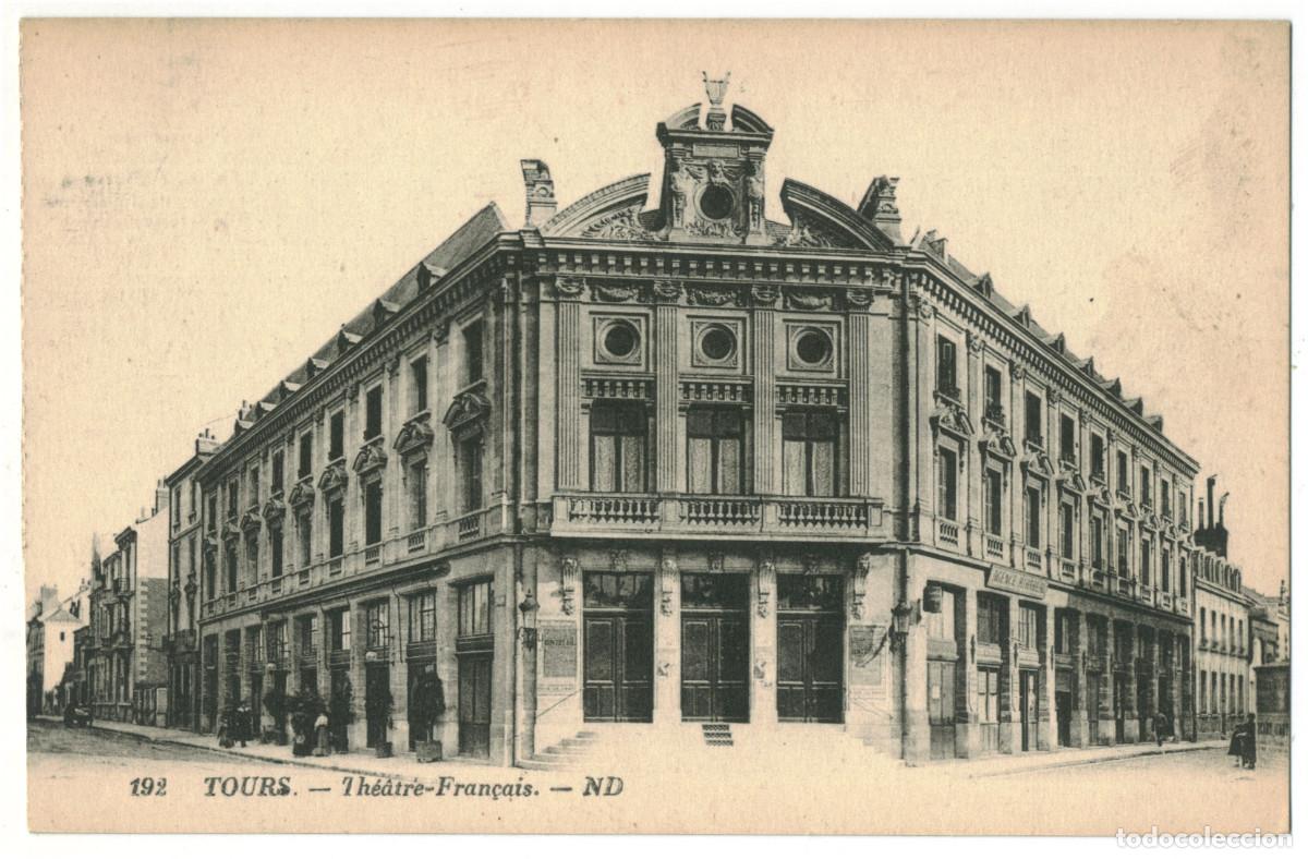 Cartes Postales: TOURS_Th&eacute;&acirc;tre Fran&ccedil;ais_L&eacute;vy et Neurdein 192 / Teatros Francia