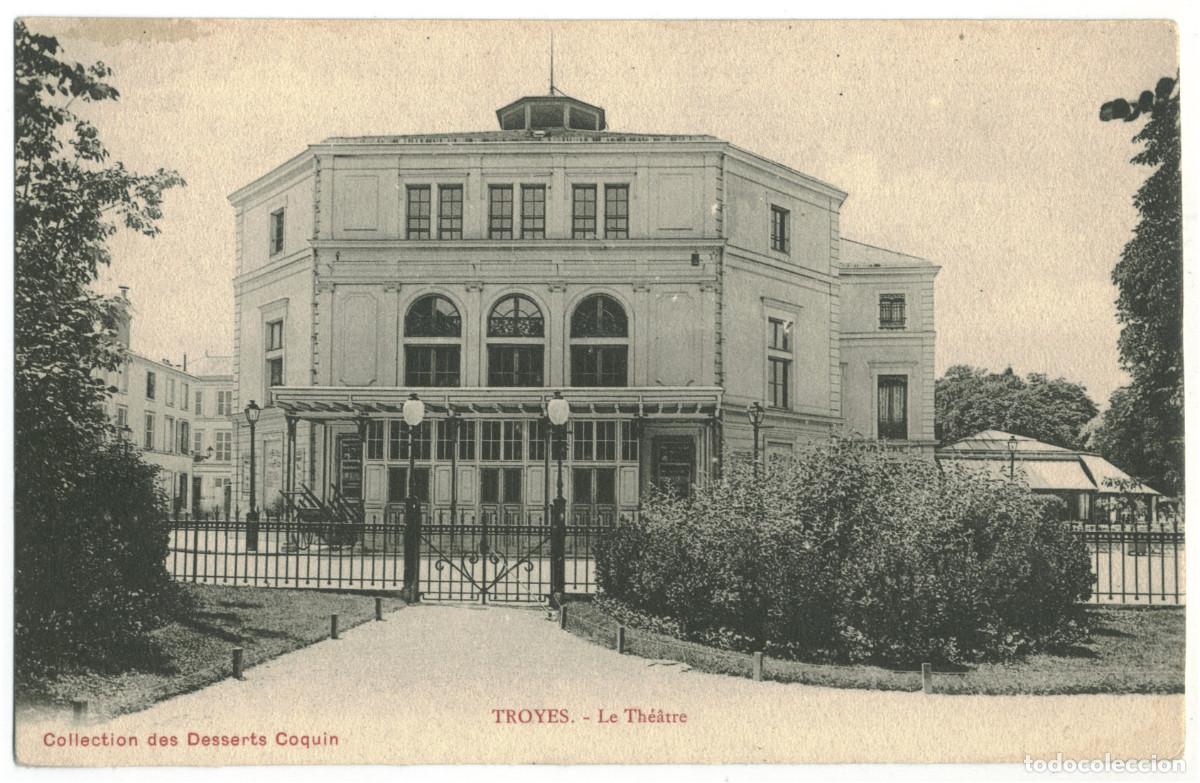 Cartes Postales: TROYES_Th&eacute;&acirc;tre_Desserts Coquin / Teatros Francia