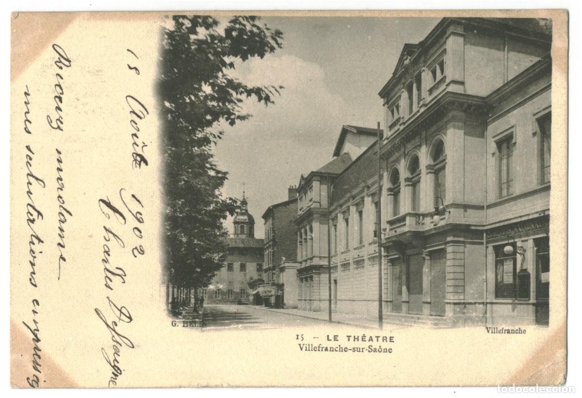 Postales: VILLEFRANCHE-Sur-SA&Ocirc;NE_Th&eacute;&acirc;tre_G. Belin 15 b / Teatros Francia