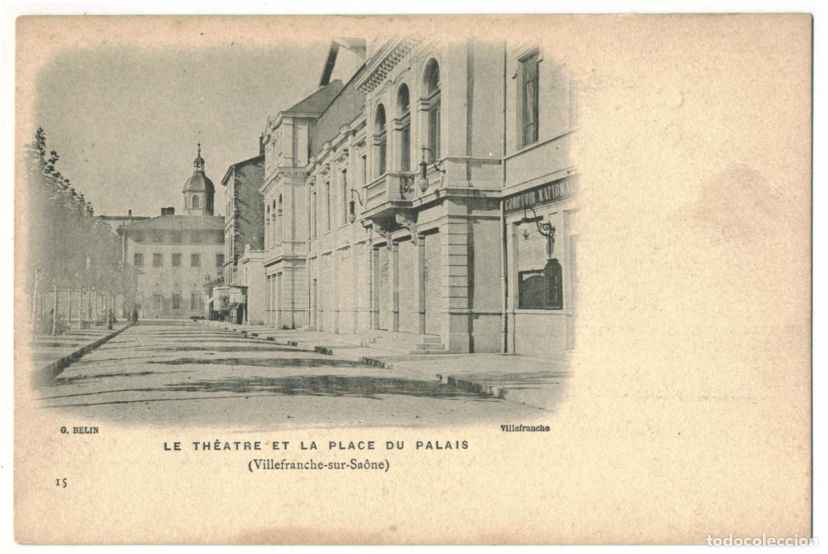 Postales: VILLEFRANCHE-Sur-SA&Ocirc;NE_Th&eacute;&acirc;tre_G. Belin 15 / Teatros Francia