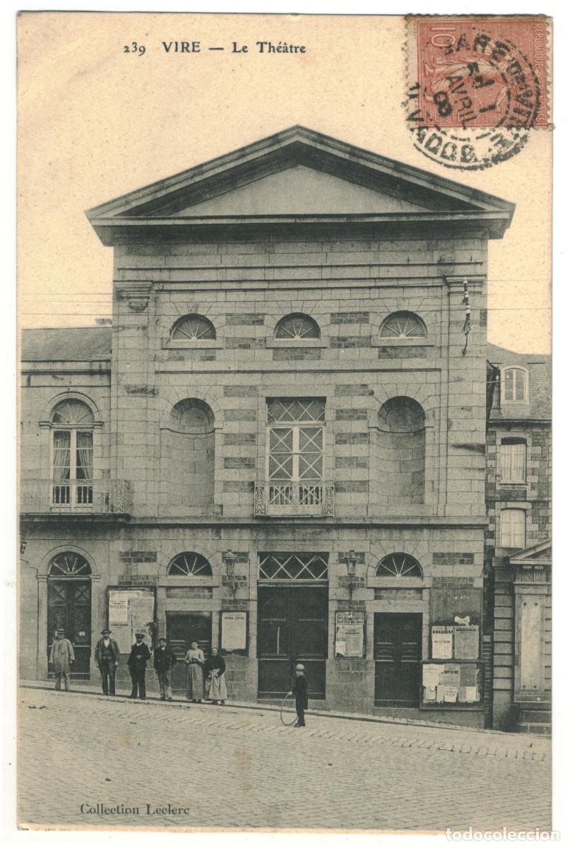 Postales: VIRE_Th&eacute;&acirc;tre_Leclerc 239 / Teatros Francia