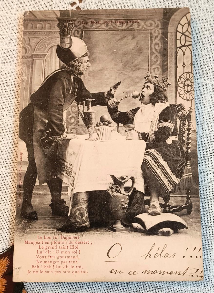 Postales: POSTAL FRANCIA | LE BON ROI DAGOBERT / CIRCULADA