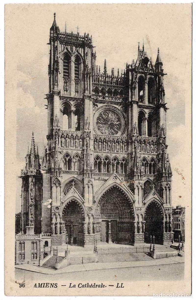 Postales: Postal Francia. Amiens. La Cath&eacute;drale N&ordm; 96