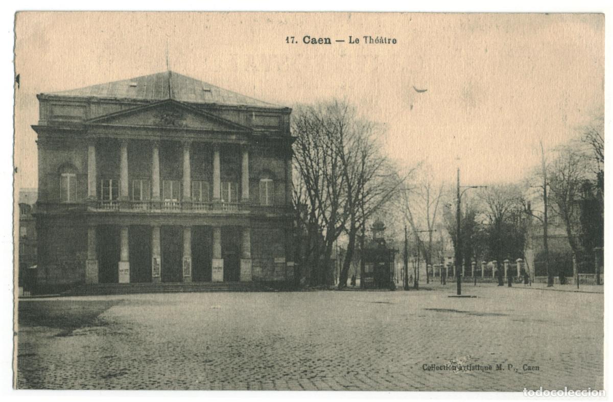 Postales: CAEN_Th&eacute;&acirc;tre_M.P. 17 / Teatros Francia