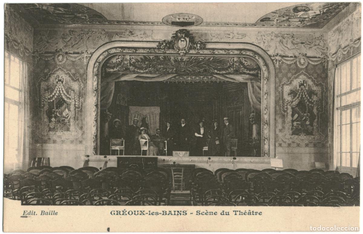Postales: GR&Eacute;OUX-les-BAINS_Sc&egrave;ne du Th&eacute;&acirc;tre_Baille / Teatros Francia