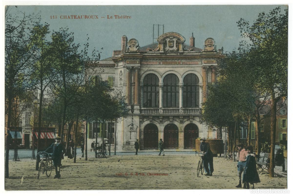 Postales: CHATEAUROUX_Th&eacute;&acirc;tre_G.G. 113 / Teatros Francia