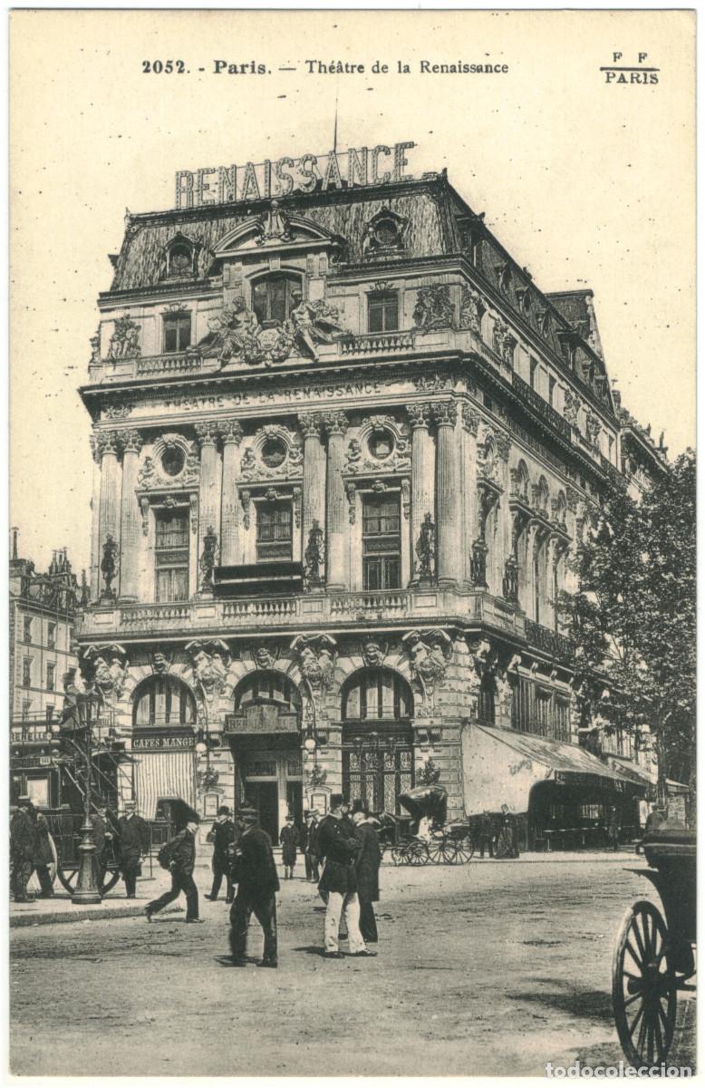Cartes Postales: PARIS. Th&eacute;&acirc;tre de la Renaissance. F. Fleury; 2052 / Teatros Francia