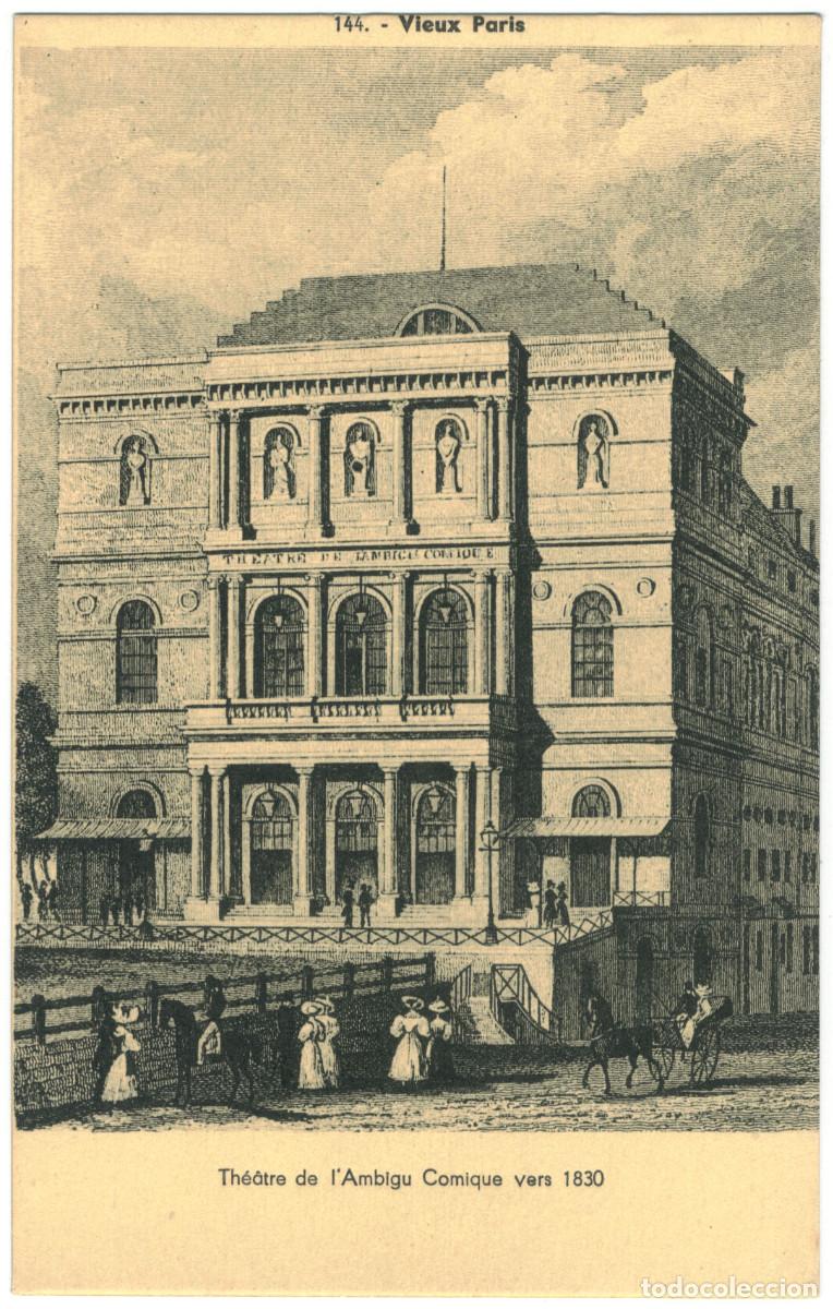 Postales: PARIS. Th&eacute;&acirc;tre de l'Ambigu Comique (1830)_Art et Histoire (Vieux Paris; 144) / Teatros Francia