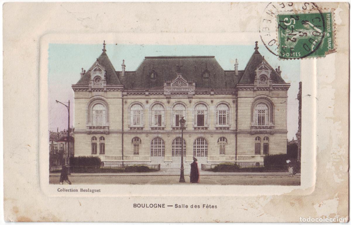 Postales: BOULOGNE. Salle des F&ecirc;tes_Beulaguet / Teatros Francia