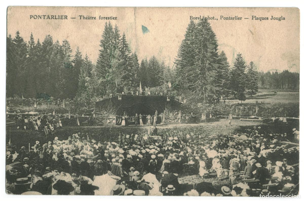 Postales: PONTARLIER_Th&eacute;&acirc;tre forestier_Borel / Teatros Francia