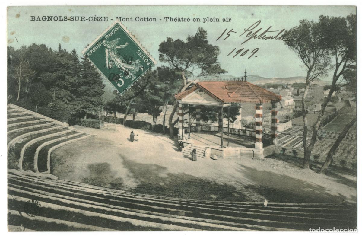 Postales: BAGNOLS SUR C&Egrave;ZE_Th&eacute;&acirc;tre en plein Air_Bauer Marchet / Teatros Francia