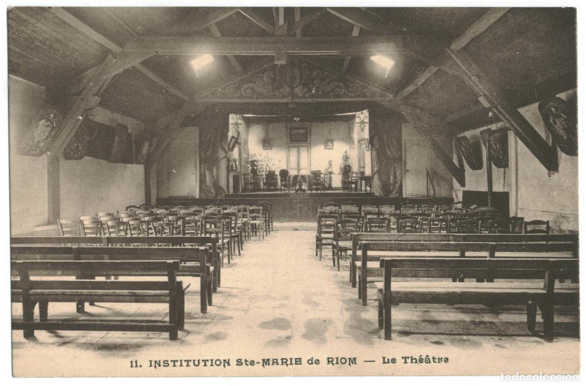 Postales: SAINTE MARIE DE RIOM_Institurion Th&eacute;&acirc;tre_Sin datos 11 / Teatros Francia