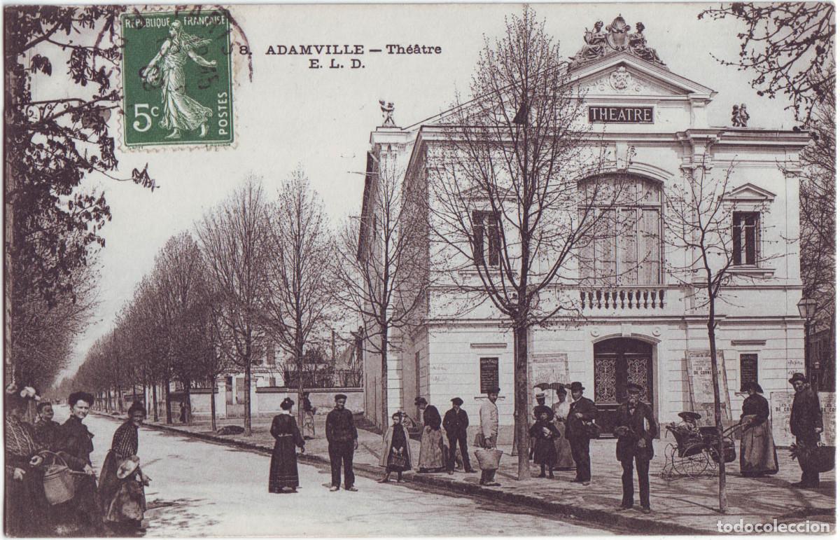 Postales: ADAMVILLE. Th&eacute;&acirc;tre_ELD; 8 / Teatros Francia