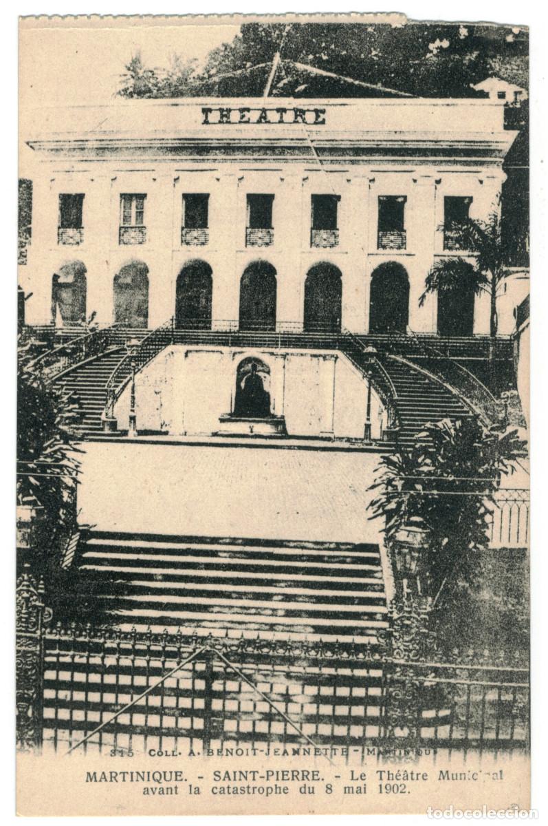 Postales: SAINT-PIERRE (Martinique)_Th&eacute;&acirc;tre_A. Benoit Jeannette 315 / Teatros Francia