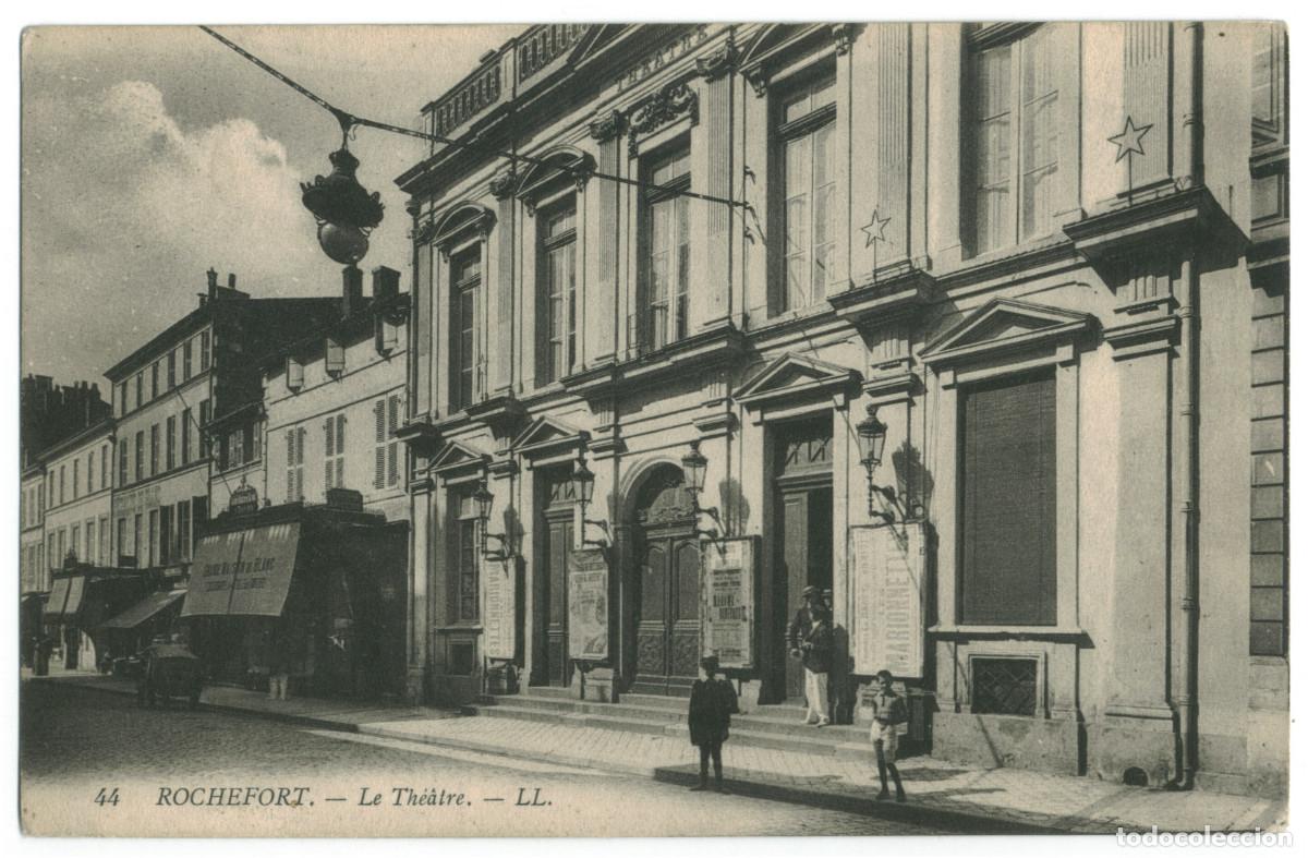 Postales: ROCHEFORT_Th&eacute;&acirc;tre_LL. 44 / Teatros Francia