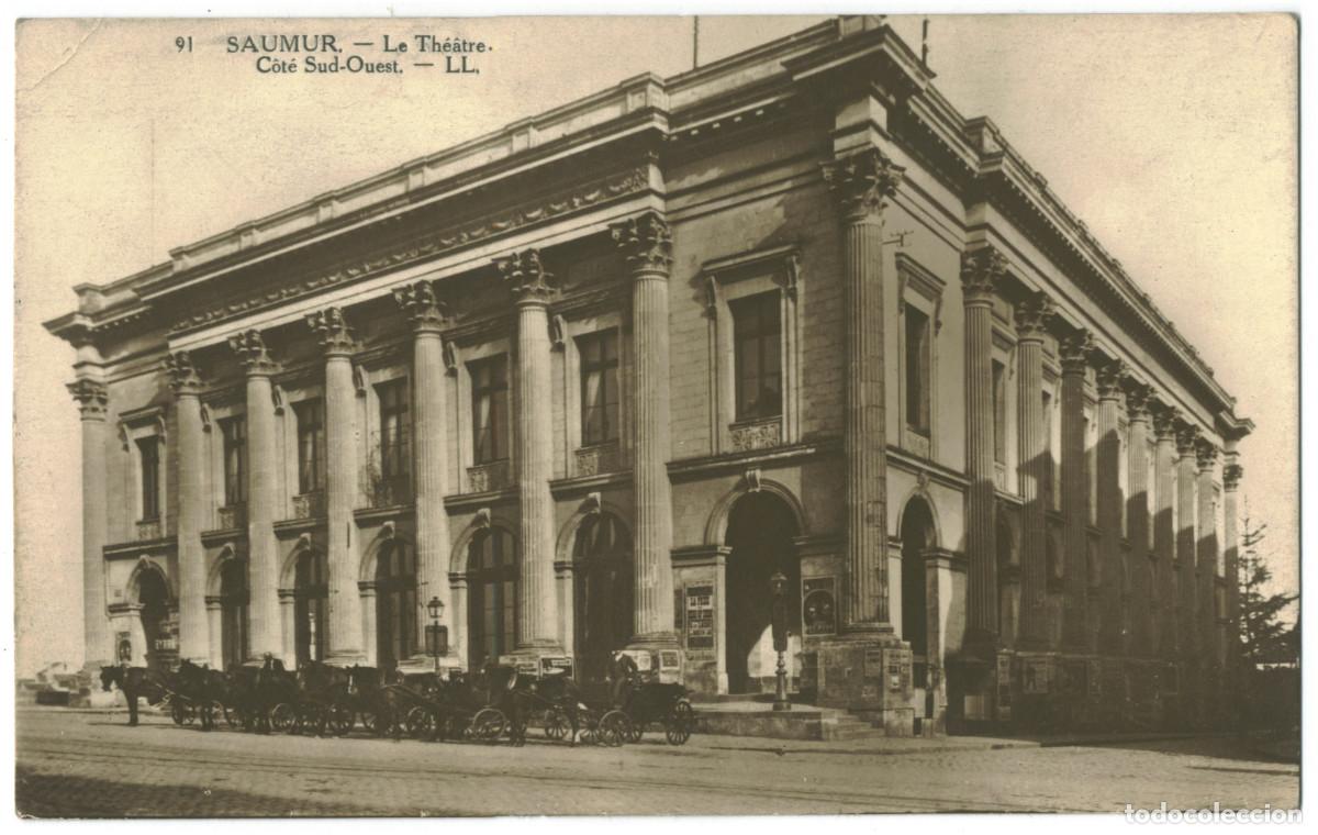 Postales: SAUMUR_Th&eacute;&acirc;tre_L&eacute;vy Fils 91 / Teatros Francia