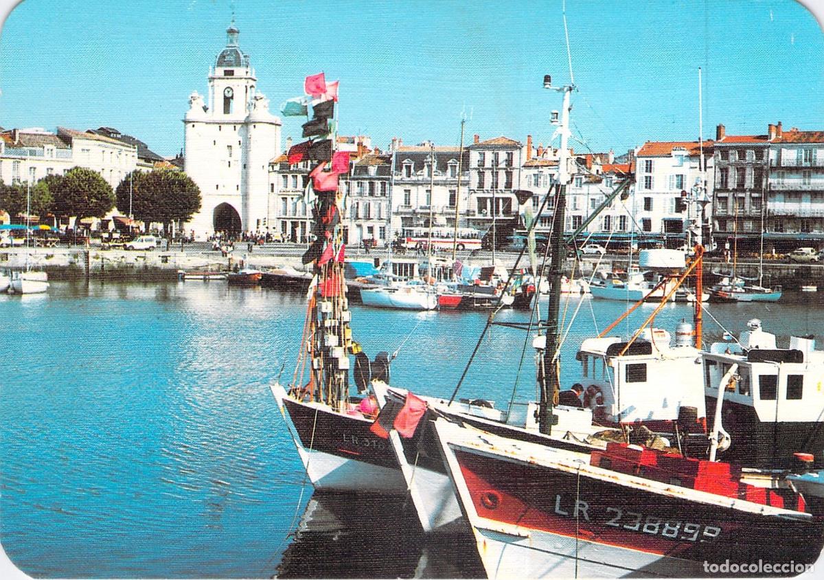 Postales: Postal de La Rochelle: El Puerto y la Torre de la Grosse Horloge