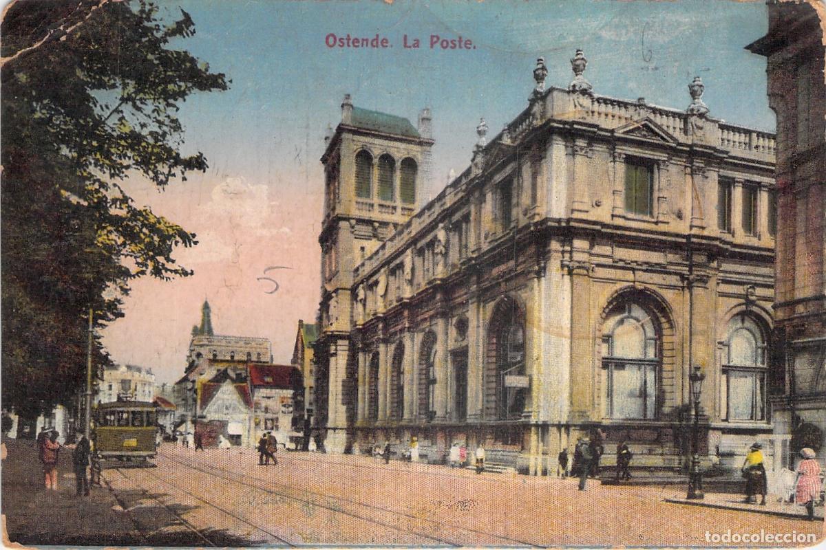 Postales: Postal de Ostende, B&eacute;lgica - Oficina de Correos y Tranv&iacute;a