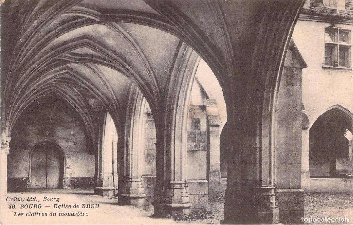 Postales: Postal de los Claustros del Monasterio de la Iglesia de Brou en Bourg
