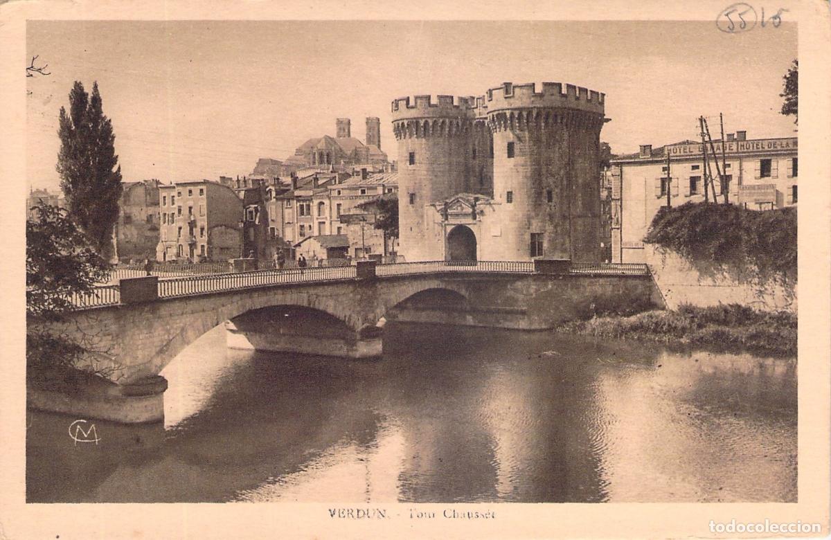 Postales: Postal de la Tour Chauss&eacute;e y Catedral de Verdun, Francia