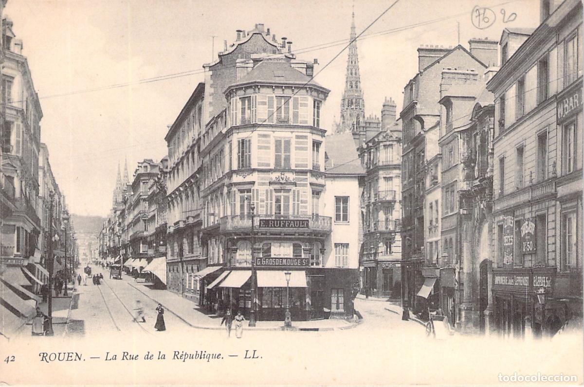Postales: Postal de la Rue de la R&eacute;publique en Rouen