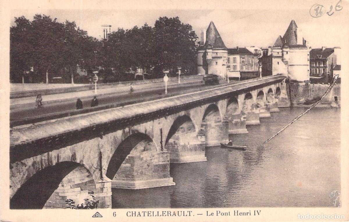 Postales: Postal de Ch&acirc;tellerault - El Puente Henri IV