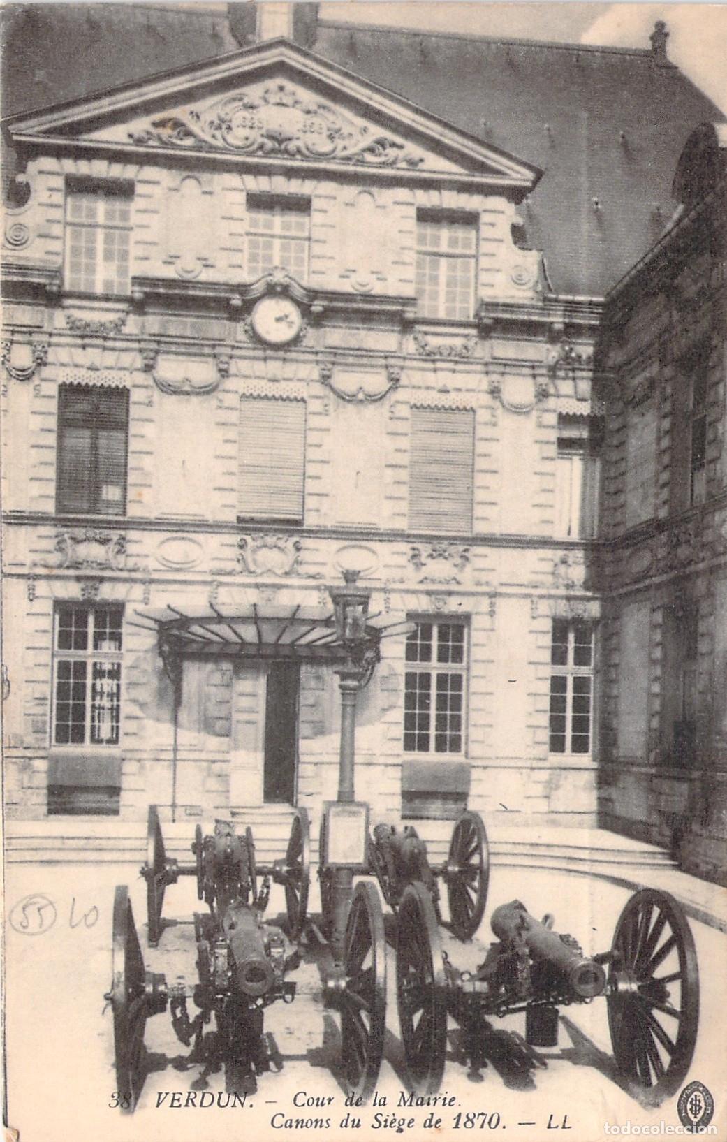 Postales: Postal de Verdun Cour de la Mairie con Ca&ntilde;ones del Sitio de 1870