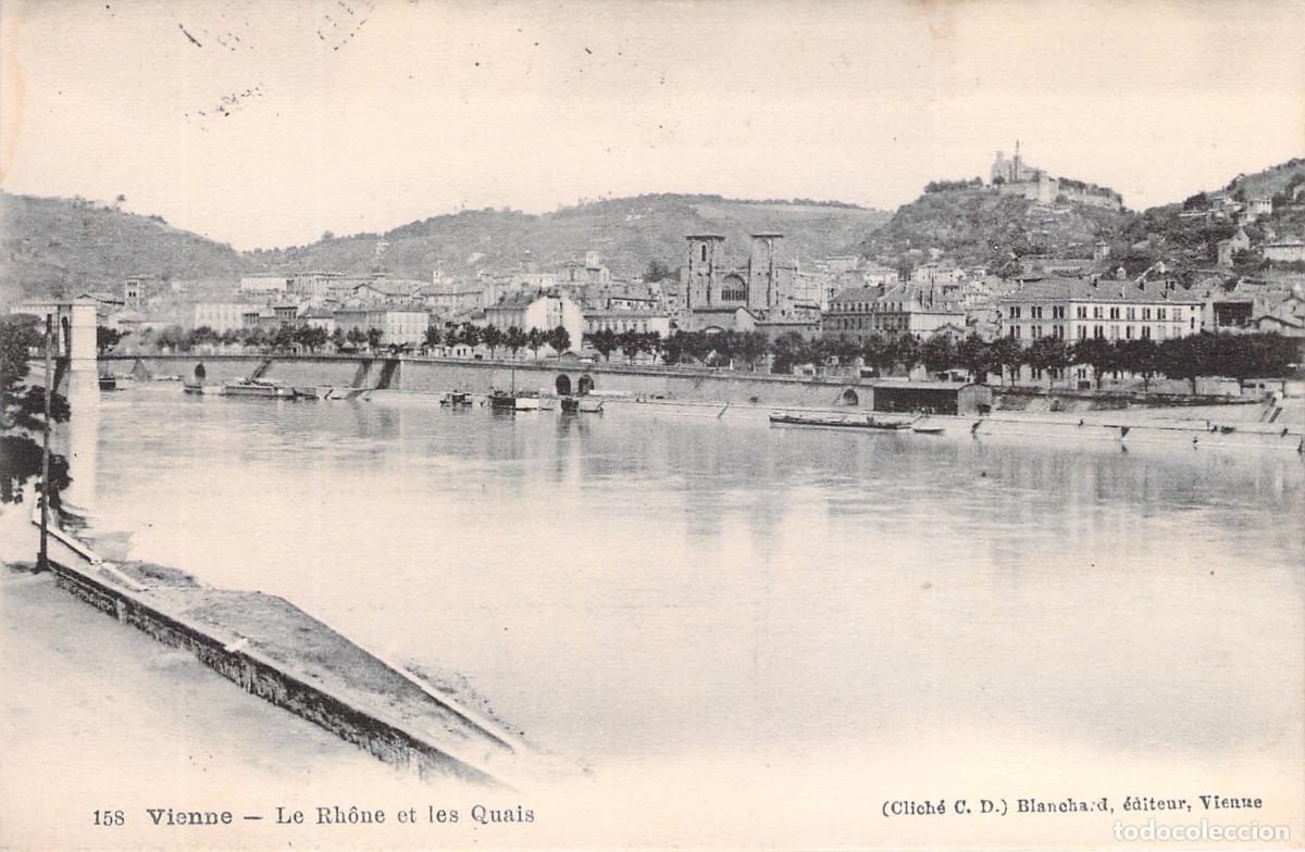 Postales: Postal de Vienne Francia - El R&iacute;o R&oacute;dano y los Muelles