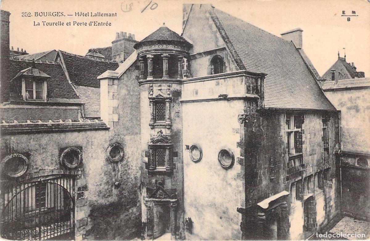 Postales: Postal de Bourges - H&ocirc;tel Lallemant, Torreta y Puerta de Entrada