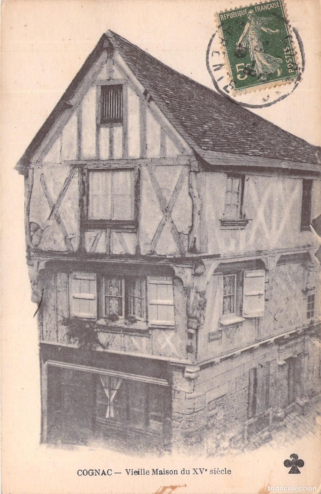 Postales: Postal de Cognac Casa del Siglo XV con Entramado de Madera