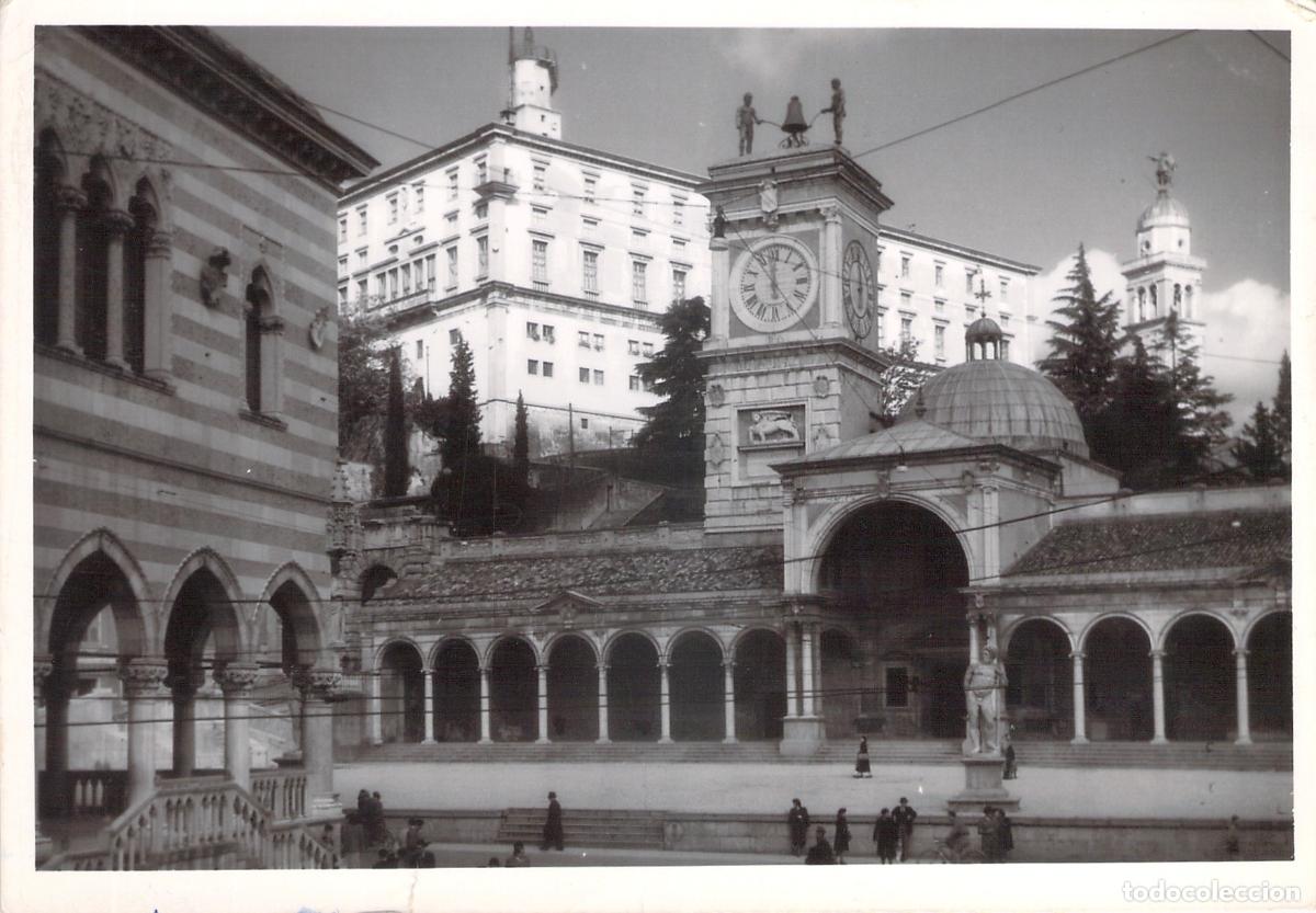 Postcards: Postal de Plaza Contarena y Loggia San Giovanni en Udine