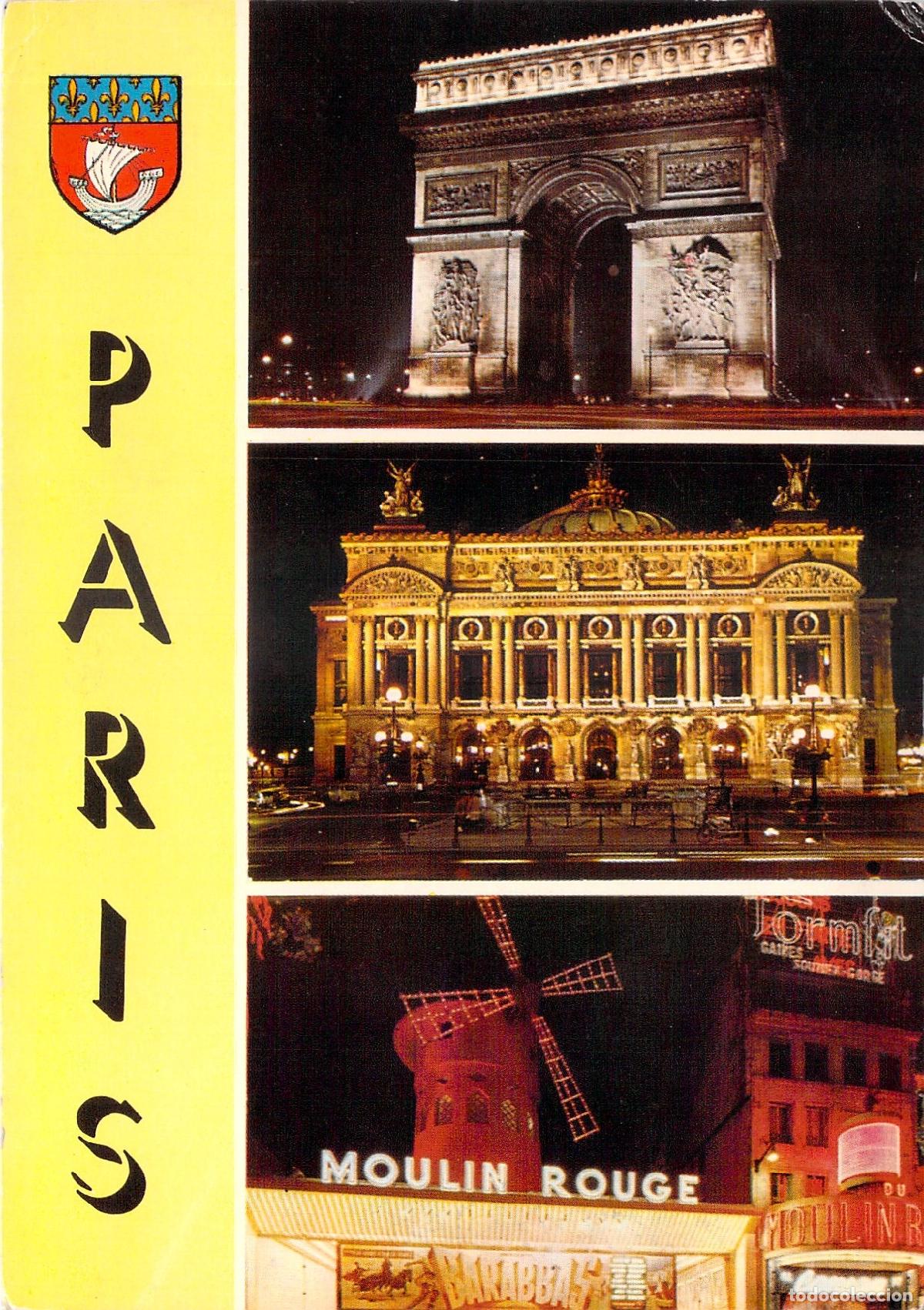 Postales: Postal de Par&iacute;s Arco de Triunfo &Oacute;pera y Moulin Rouge