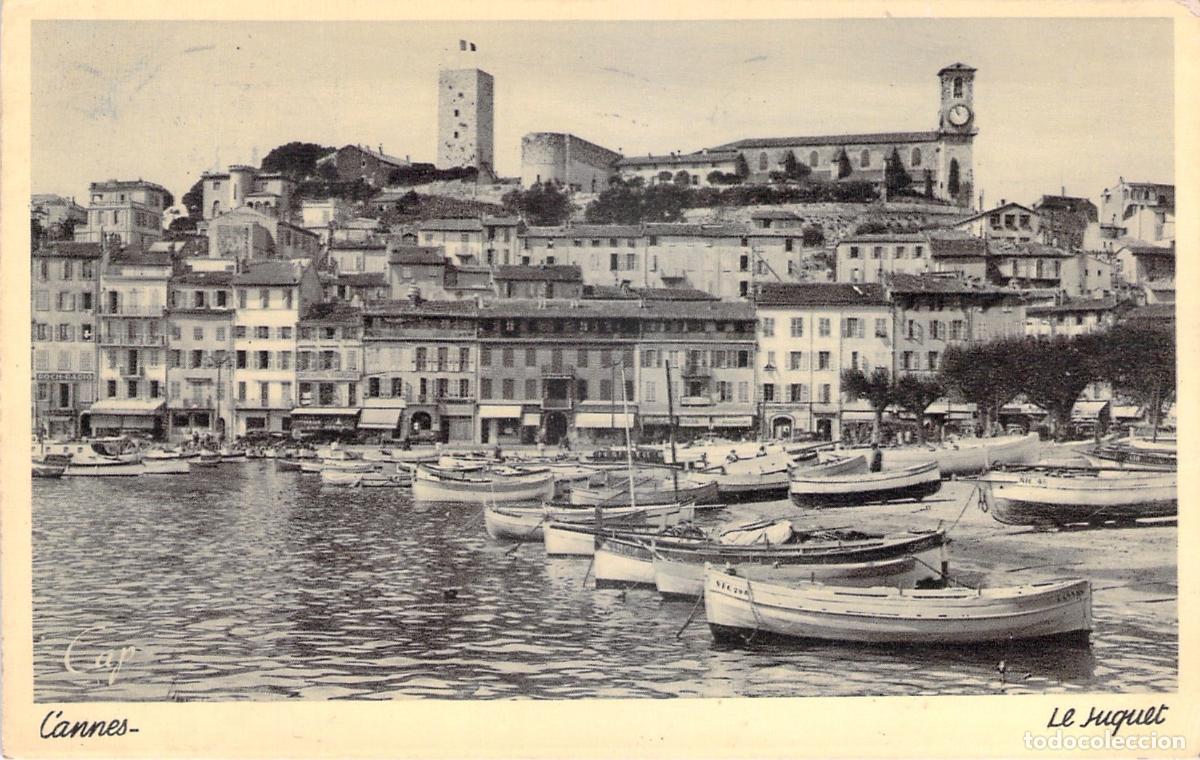 Postales: Postal de Cannes - Vista del pintoresco barrio de Le Suquet y su puerto