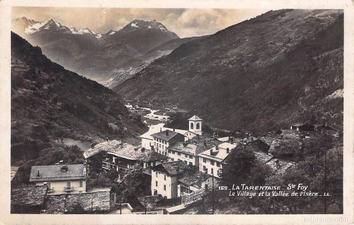 Postales: Postal de Sainte-Foy-Tarentaise, el Pueblo y el Valle del Is&egrave;re