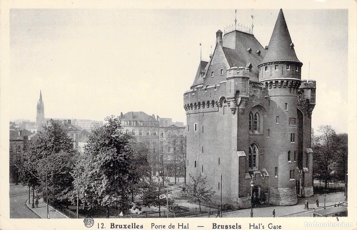 Postales: Postal de la Puerta de Hal en Bruselas B&eacute;lgica Monumento Hist&oacute;rico