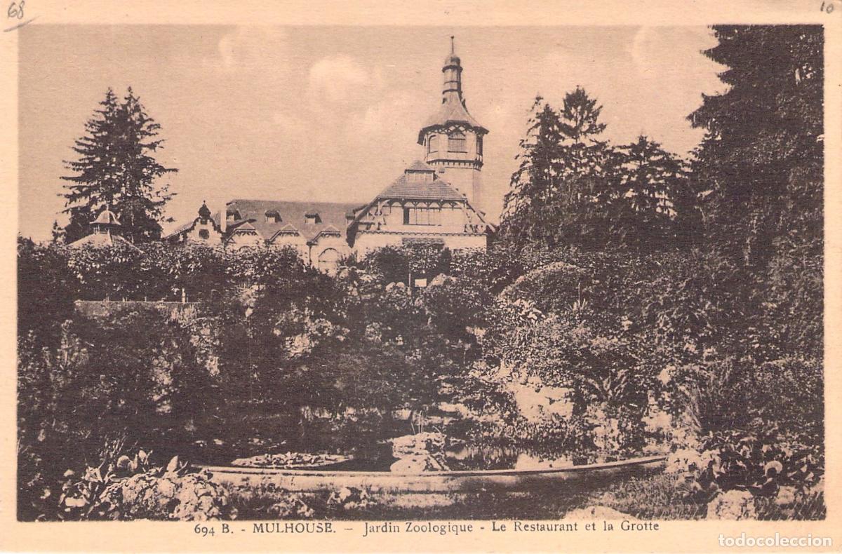 Cartes Postales: Postal de Mulhouse Francia Jard&iacute;n Zool&oacute;gico Restaurante y Gruta