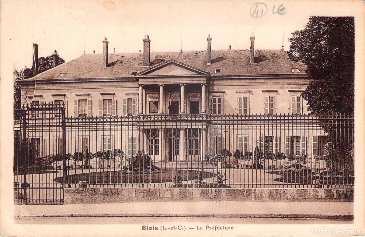 Postales: Postal de la Prefectura de Blois, Francia - Edificio Hist&oacute;rico