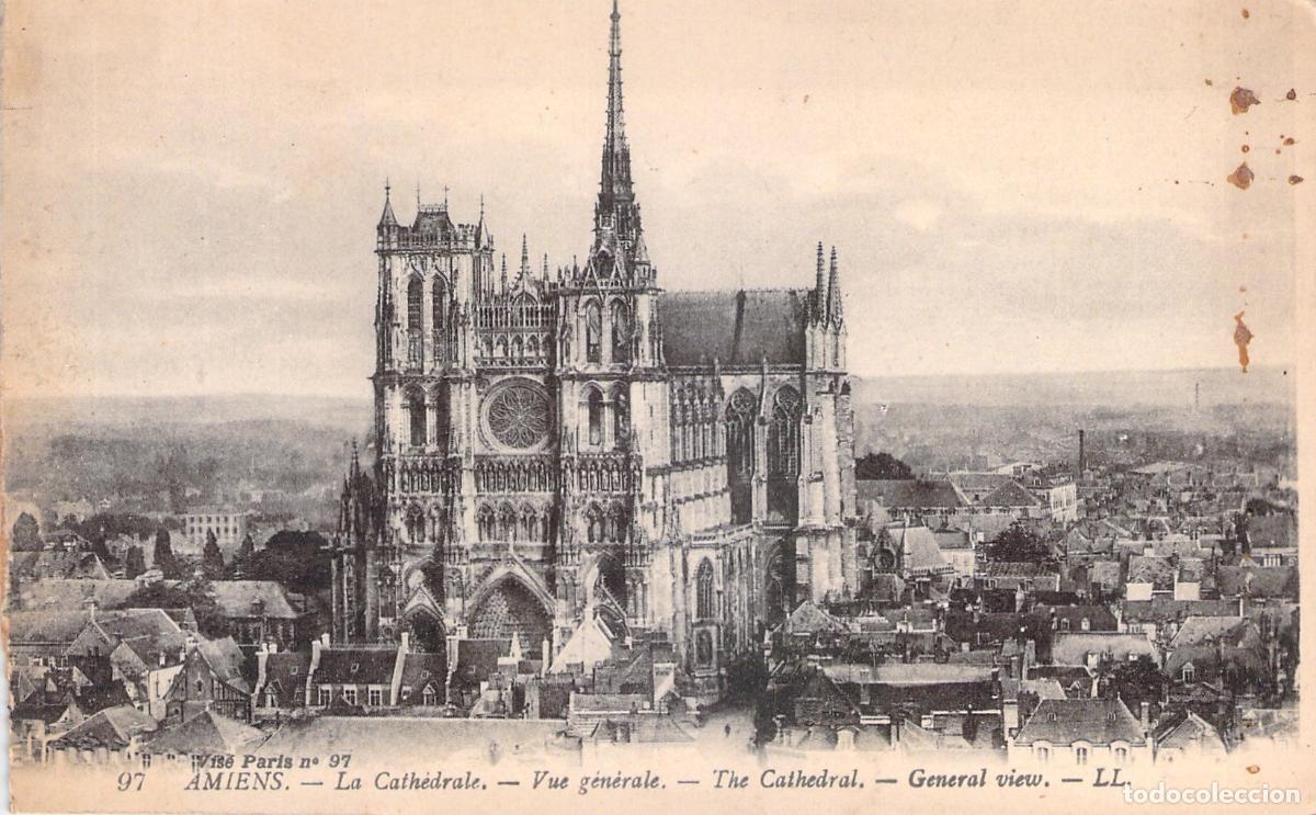 Postales: Postal de la Catedral de Amiens, Vista General, Francia